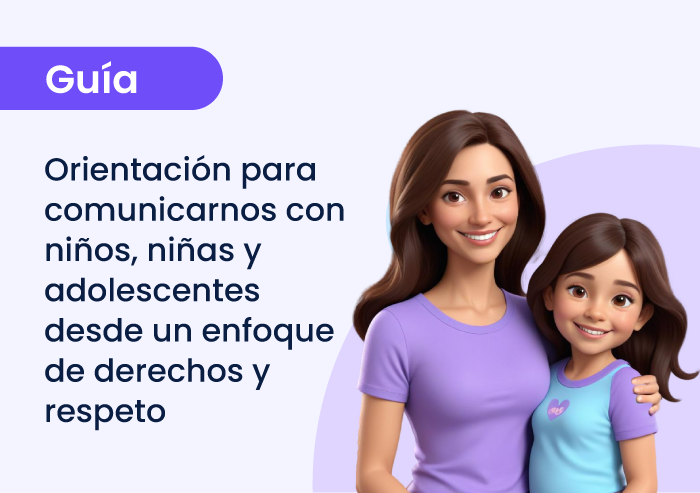Guía de orientación para referirte a NNA desde un enfoque de derechos